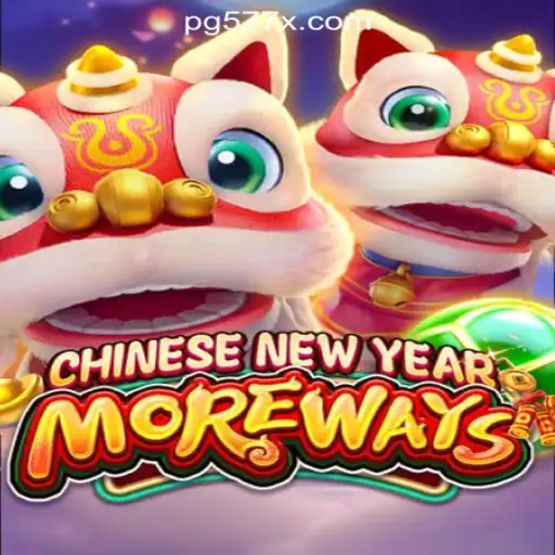 Exploring CHINESENEWYEARMOREWAYS: A Unique Slot Game Experience