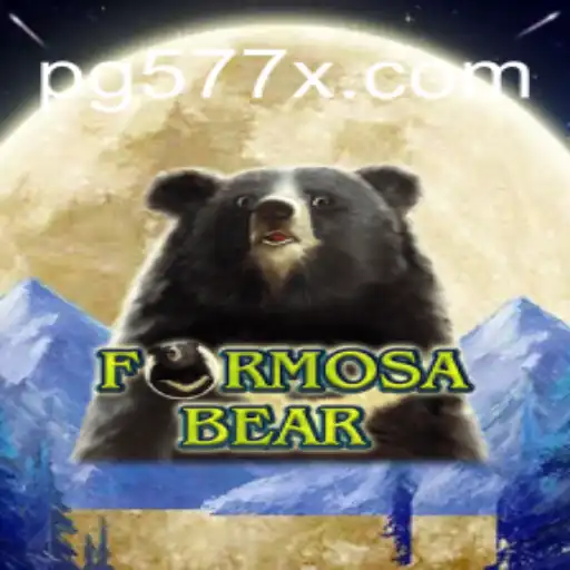 Exploring the Exciting World of FormosaBear Slots: An Introduction to 577X.COM Oficial Slots Brasil #1