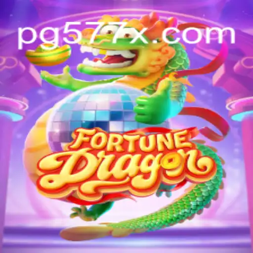 Exploring FortuneDragon: The Premier Game on 577X.COM Oficial Slots Brasil #1