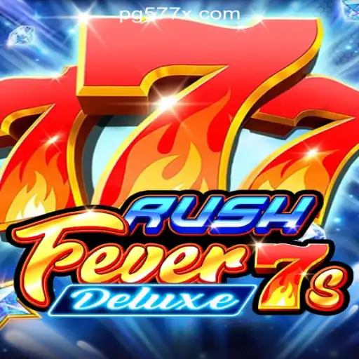 Discover the Exciting World of RushFever7sDeluxe: The Ultimate Slot Experience